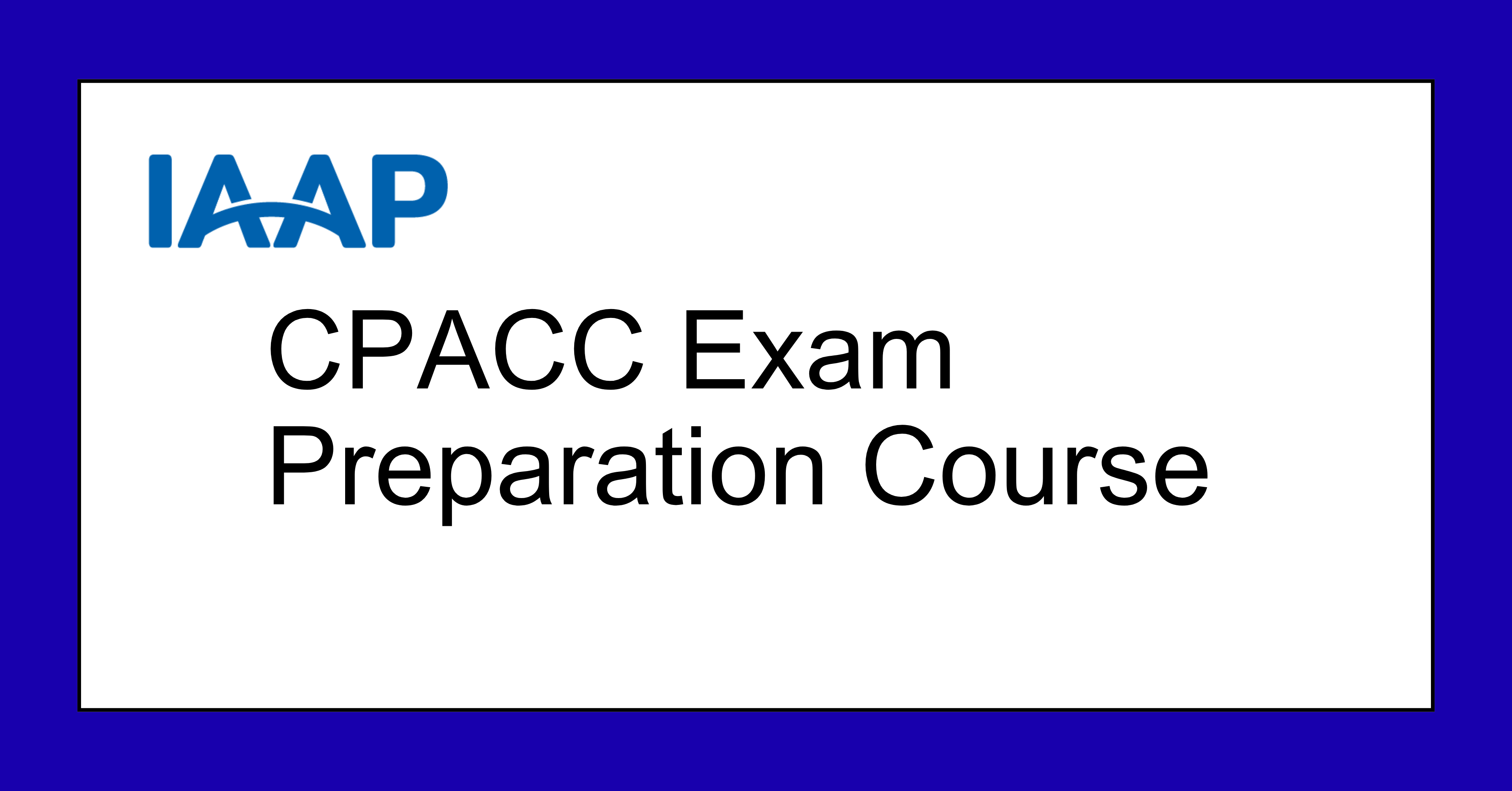 CPACC Preparation Course - English 2024