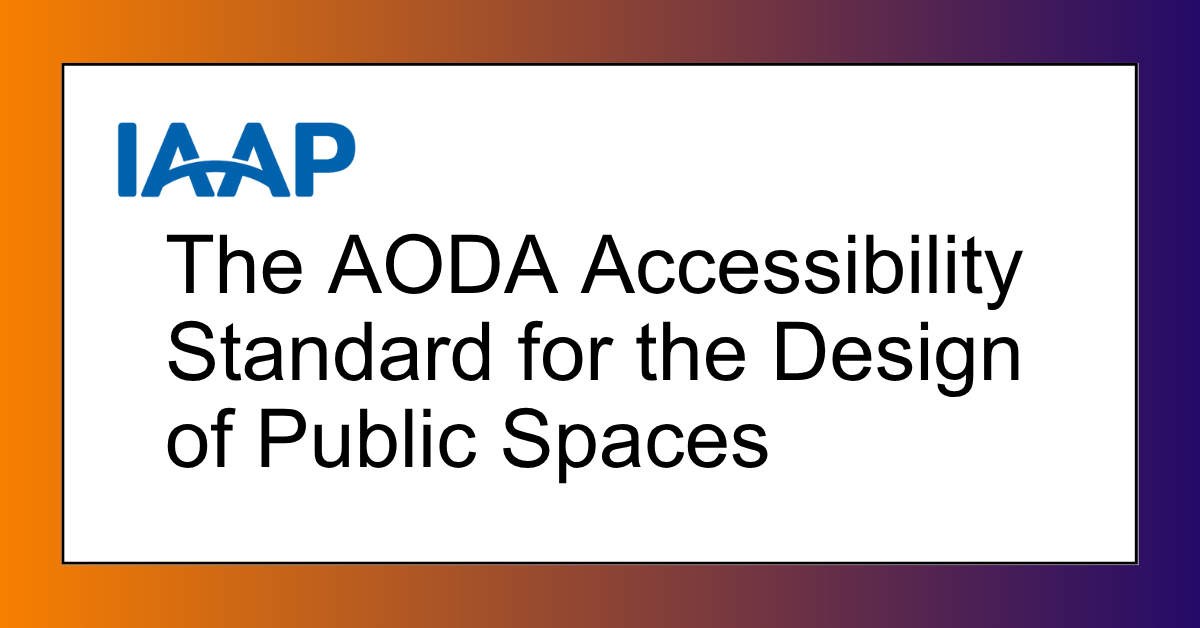 The AODA Accessibility Standard for the Design of Public Spaces DoPS