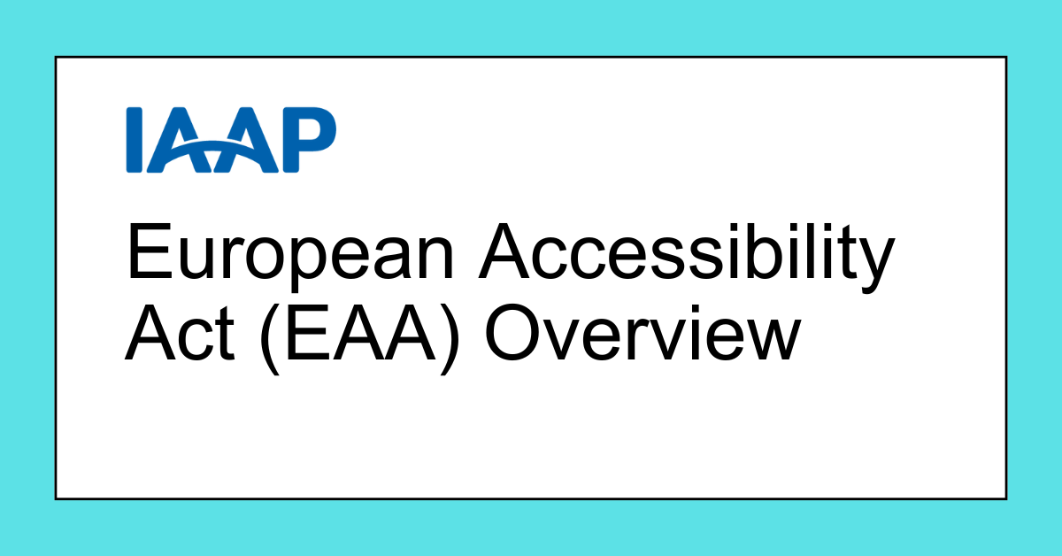 European Accessibility Act (EAA) Overview EAA