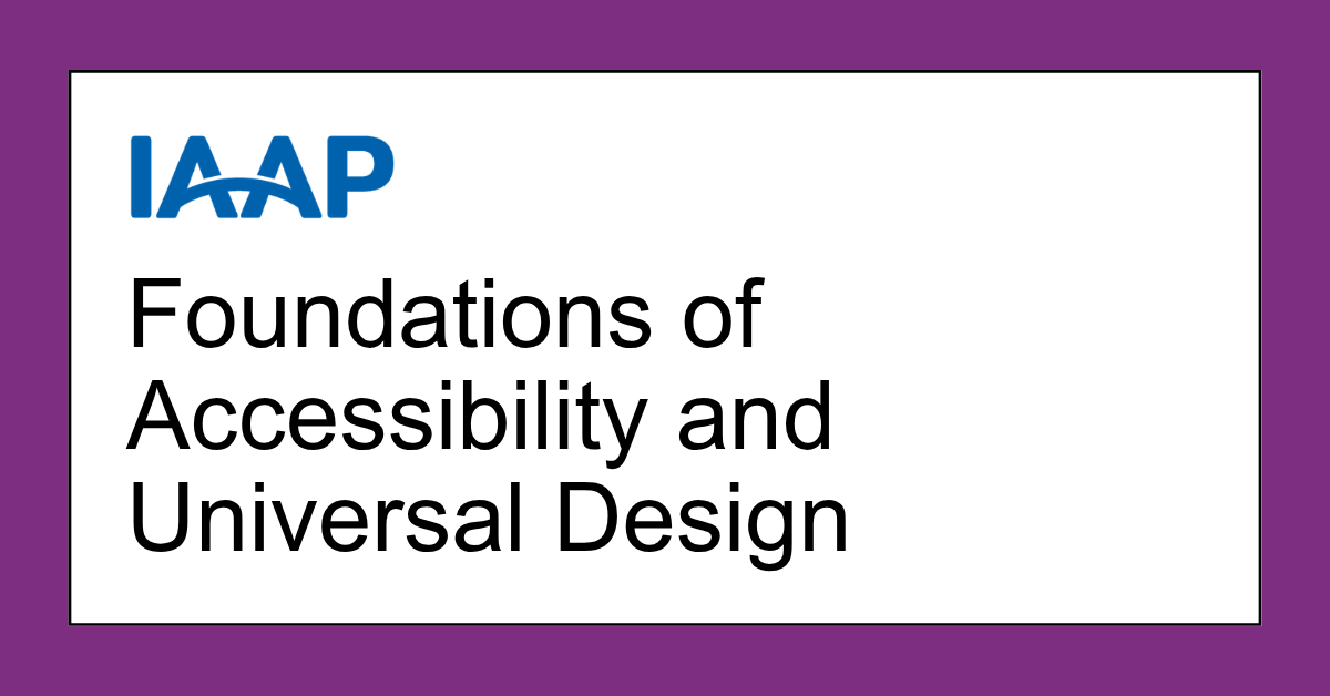 Mini Course Series: Foundations of Accessibility and Universal Design Mini-courses
