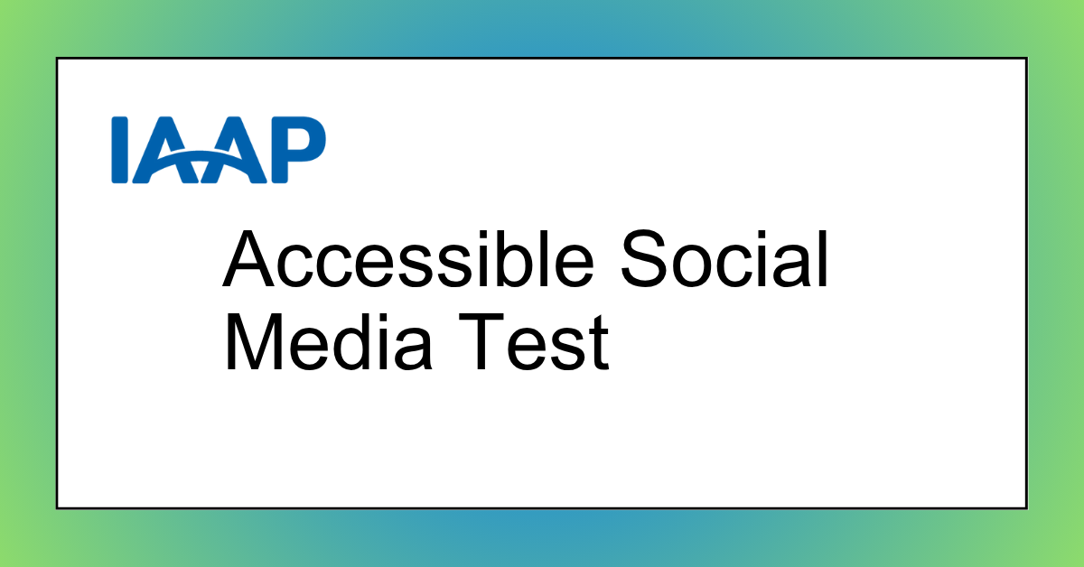 Accessible Social Media Test SocMedQuiz